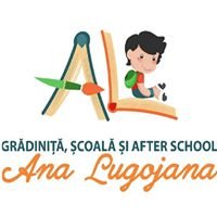 Ana Lugojana - Gradinite, Scoala Primara si After School